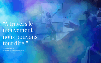 Cécile Combaret, co-directrice artistique, raconte Miroir Miroir
